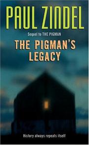Cover of: The pigman's legacy by Paul Zindel