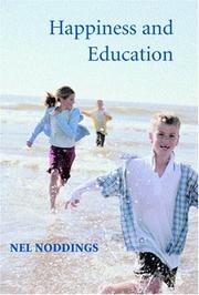 Cover of: Happiness and Education by Nel Noddings