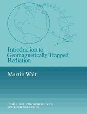 Cover of: Introduction to Geomagnetically Trapped Radiation by Martin Walt