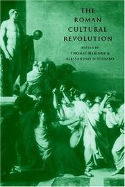 Cover of: The Roman Cultural Revolution by Thomas Habinek, Alessandro Schiesaro