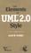 Cover of: The Elements of UML 2.0 Style