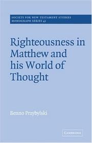 Cover of: Righteousness in Matthew and his World of Thought