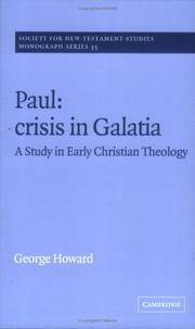 Cover of: Paul: Crisis in Galatia: A Study in Early Christian Theology (Society for New Testament Studies Monograph Series)