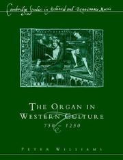 Cover of: The Organ in Western Culture, 7501250 by Peter Williams