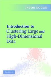 Cover of: Introduction to Clustering Large and High-Dimensional Data