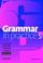 Cover of: Grammar in Practice 5 (Face2face S)