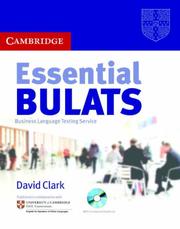 Cover of: Essential BULATS with Audio CD and CD-ROM by Cambridge ESOL, Clark, Cambridge ESOL, Clark