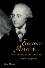 Cover of: Edmond Malone, Shakespearean Scholar by Peter Martin