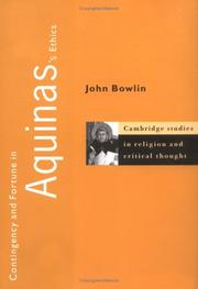 Cover of: Contingency and fortune in Aquinas's ethics