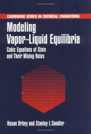 Cover of: Modeling vapor-liquid equilibria by Hasan Orbey