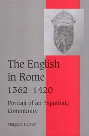 Cover of: The English in Rome, 1362-1420: portrait of an expatriate community