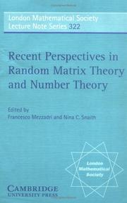 Cover of: Recent Perspectives in Random Matrix Theory and Number Theory (London Mathematical Society Lecture Note Series)