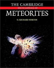 Cover of: The Cambridge Encyclopedia of Meteorites