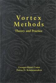 Cover of: Vortex methods: theory and practice
