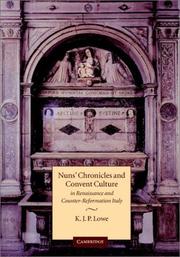 Cover of: Nuns' Chronicles and Convent Culture in Renaissance and Counter-Reformation Italy