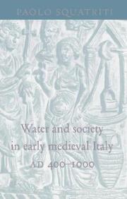 Cover of: Water and society in early medieval Italy: AD 400-1000