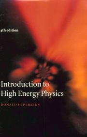 Cover of: Introduction to high energy physics by Donald H. Perkins