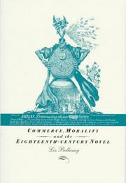 Cover of: Commerce, morality and the eighteenth-century novel by Liz Bellamy