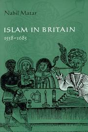 Cover of: Islam in Britain, 1558-1685 by N. I. Matar