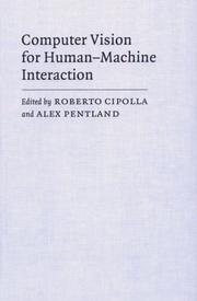 Cover of: Computer vision for human-machine interaction