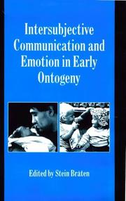 Cover of: Intersubjective communication and emotion in early ontogeny