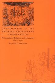 Cover of: Catholicism in the English Protestant imagination by Raymond D. Tumbleson
