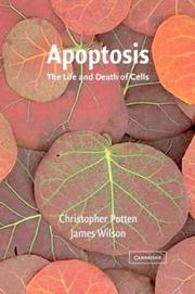 Cover of: Apoptosis by Christopher Potten, James Wilson