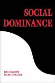 Cover of: Social dominance: an intergroup theory of social hierarchy and oppression