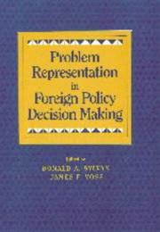 Cover of: Problem representation in foreign policy decision making