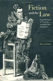 Cover of: Fiction and the law: legal discourse in Victorian and modernist literature
