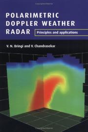 Polarimetric Doppler weather radar by V. N. Bringi, V. Chandrasekar