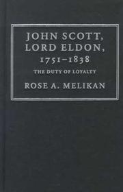 John Scott, Lord Eldon, 1751-1838 by R. A. Melikan