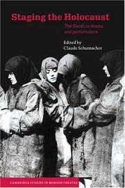 Cover of: Staging the Holocaust by edited by Claude Schumacher.