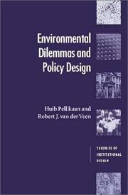 Cover of: Environmental Dilemmas & Policy Design
