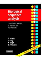 Biological sequence analysis by Richard Durbin, Sean R. Eddy, Anders Krogh, Graeme Mitchison