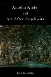 Cover of: Anselm Kiefer and art after Auschwitz by Lisa Saltzman