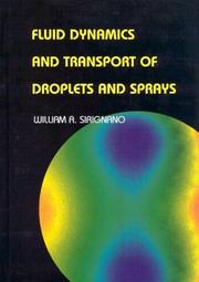 Fluid dynamics and transport of droplets and sprays by W. A. Sirignano
