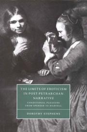 The Limits of Eroticism in Post-Petrarchan Narrative by Dorothy Stephens
