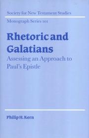 Cover of: Rhetoric and Galatians by Philip H. Kern