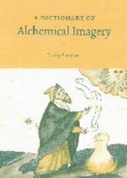 Cover of: A dictionary of alchemical imagery by Lyndy Abraham, Lyndy Abraham