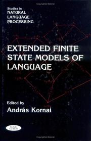 Cover of: Extended finite state models of language by edited by András Kornai.