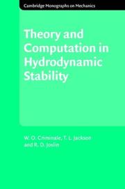 Cover of: Theory and Computation of Hydrodynamic Stability (Cambridge Monographs on Mechanics)