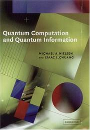 Cover of: Quantum Computation and Quantum Information by Michael A. Nielsen, Isaac L. Chuang