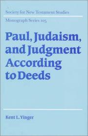 Cover of: Paul, Judaism, and judgment according to deeds