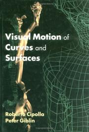 Cover of: Visual motion of curves and surfaces