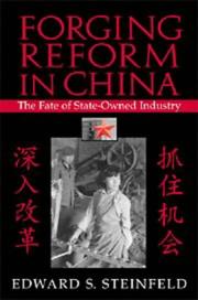 Cover of: Forging reform in China: the fate of state-owned industry