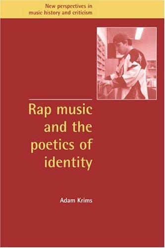 Rap music and the poetics of identity by Adam Krims