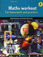 Cover of: Maths Workout Pupil's book 4: For Homework and Practice (Step Up Mathematics)