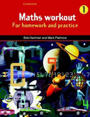 Cover of: Maths Workout Pupil's book 1 by Bob Hartman, Mark Patmore