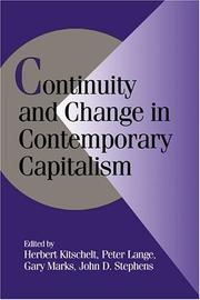 Cover of: Continuity and change in contemporary capitalism by edited by Herbert Kitschelt ... [et al.].
